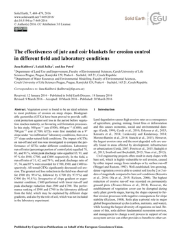 The Effectiveness of Jute and Coir Blankets for Erosion Control in Different ﬁeld and Laboratory Conditions