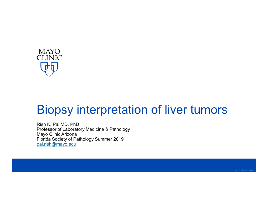 Biopsy Interpretation of Liver Tumors
