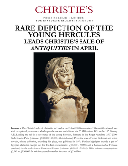 Rare Depiction of the Young Hercules Leads Christie’S Sale of Antiquities in April