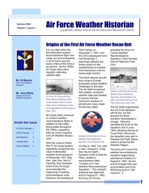 Air Force Weather Historian a QUARTERLY NEWSLETTER of the AIR FORCE WEATHER HISTORY OFFICE