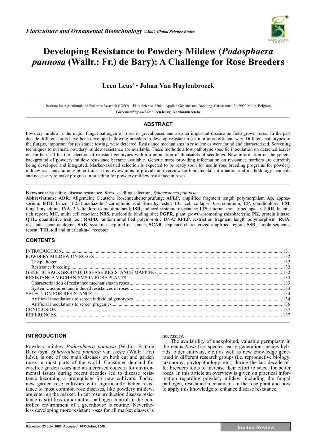 Developing Resistance to Powdery Mildew (Podosphaera Pannosa (Wallr.: Fr.) De Bary): a Challenge for Rose Breeders