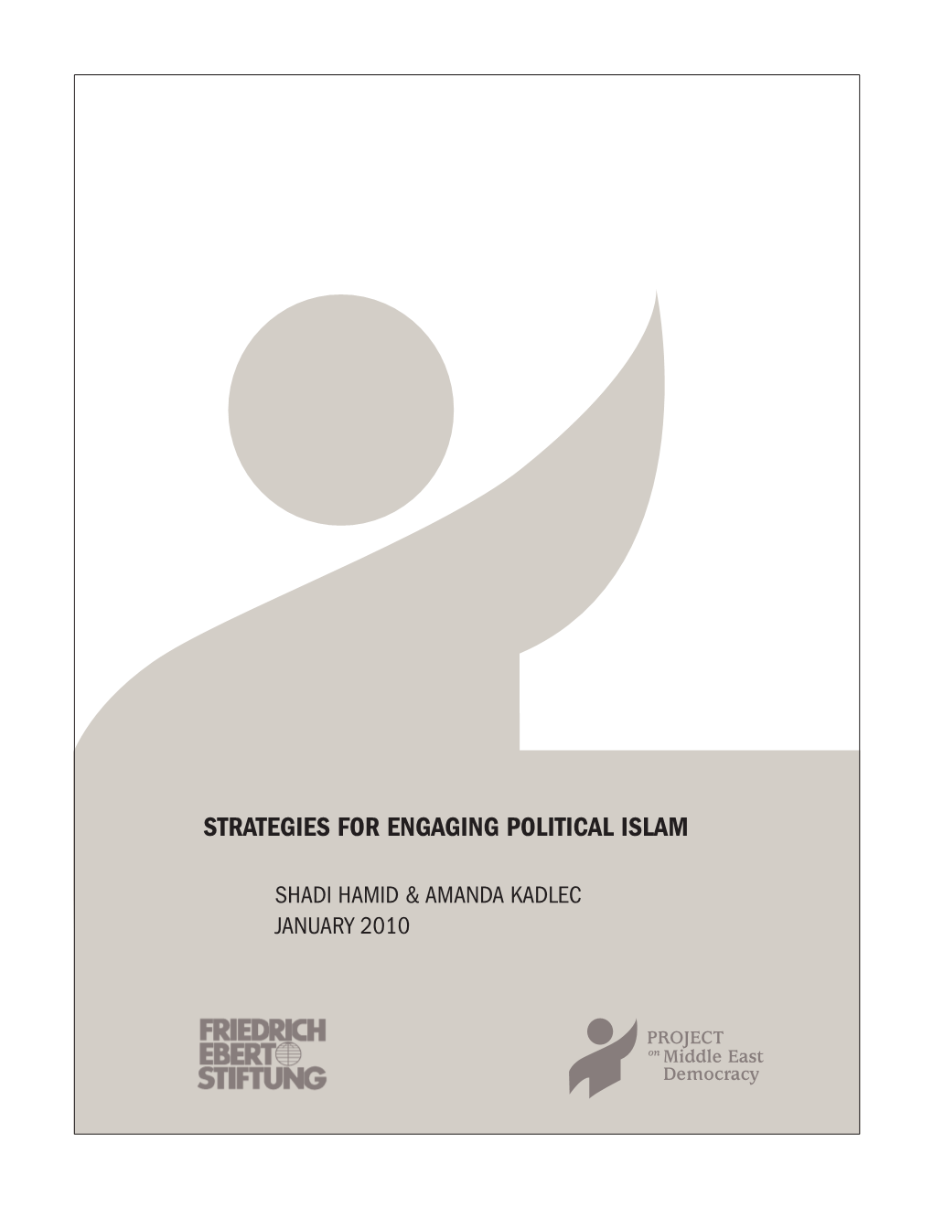 Strategies for Engaging Political Islam