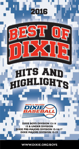 2016 Best of Dixie 2016 3 2015 Junior Dixie Boys World Series Champions Spring Hill, Fl