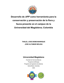 Desarrollo De APP Como Herramienta Para La Conservación Y Preservación De La Flora Y Fauna Presente En El Campus De La Universidad Del Magdalena; Colombia