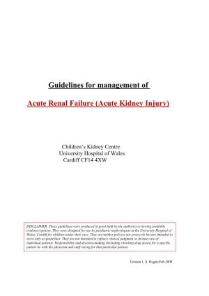 Guidelines for Management of Acute Renal Failure (Acute Kidney Injury)