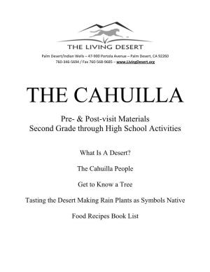 THE CAHUILLA Pre- & Post-Visit Materials Second Grade Through High School Activities