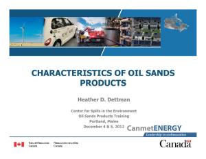 Characteristics of Oil Sands Products