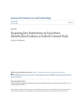 Requiring Jury Instructions on Eyewitness Identification Evidence at Federal Criminal Trials Michael H