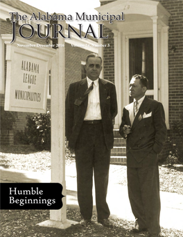 The Alabama Municipal Journal November/December 2016 Volume 74, Number 3 • Directed by Veteran Municipal Officials from Alabama
