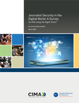 Journalist Security in the Digital World: a Survey Are We Using the Right Tools?