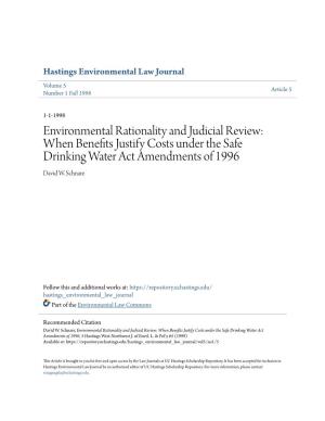 Environmental Rationality and Judicial Review: When Benefits Justify Costs Under the Safe Drinking Water Act Amendments of 1996 David W
