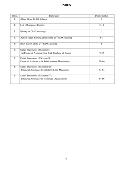 Sl.No. Particulars Page Number 1. About Grant in Aid Scheme 1 2. List