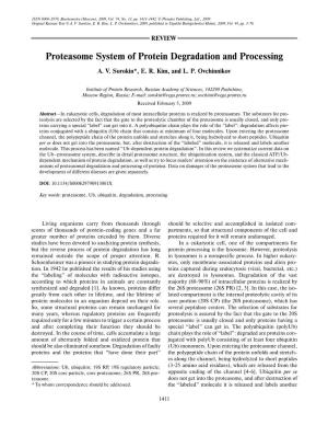 Proteasome System of Protein Degradation and Processing