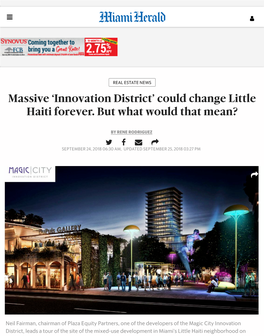 Massive 'Innovation District' Could Change Little Haiti Forever. but What