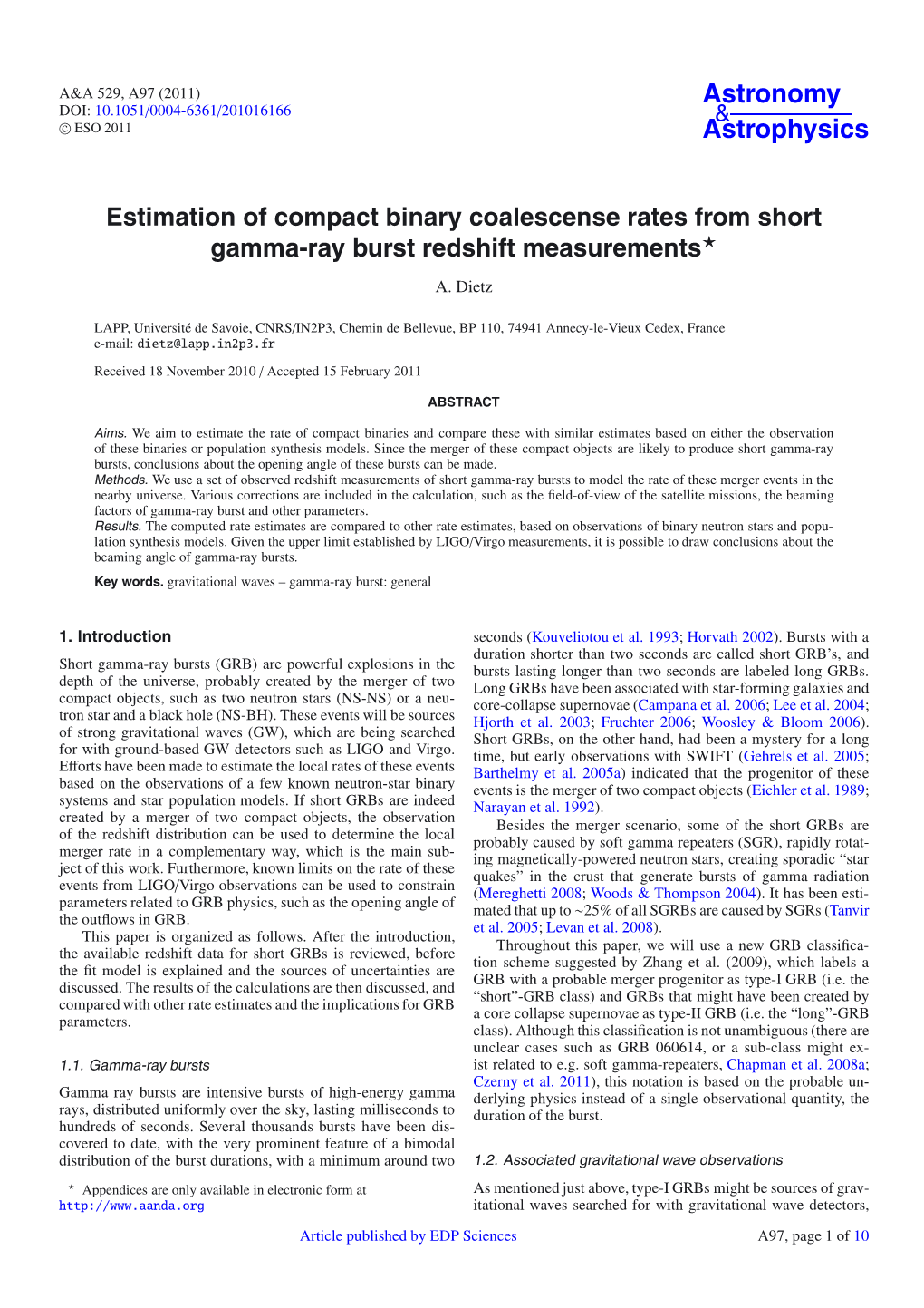 Estimation of Compact Binary Coalescense Rates from Short Gamma-Ray Burst Redshift Measurements