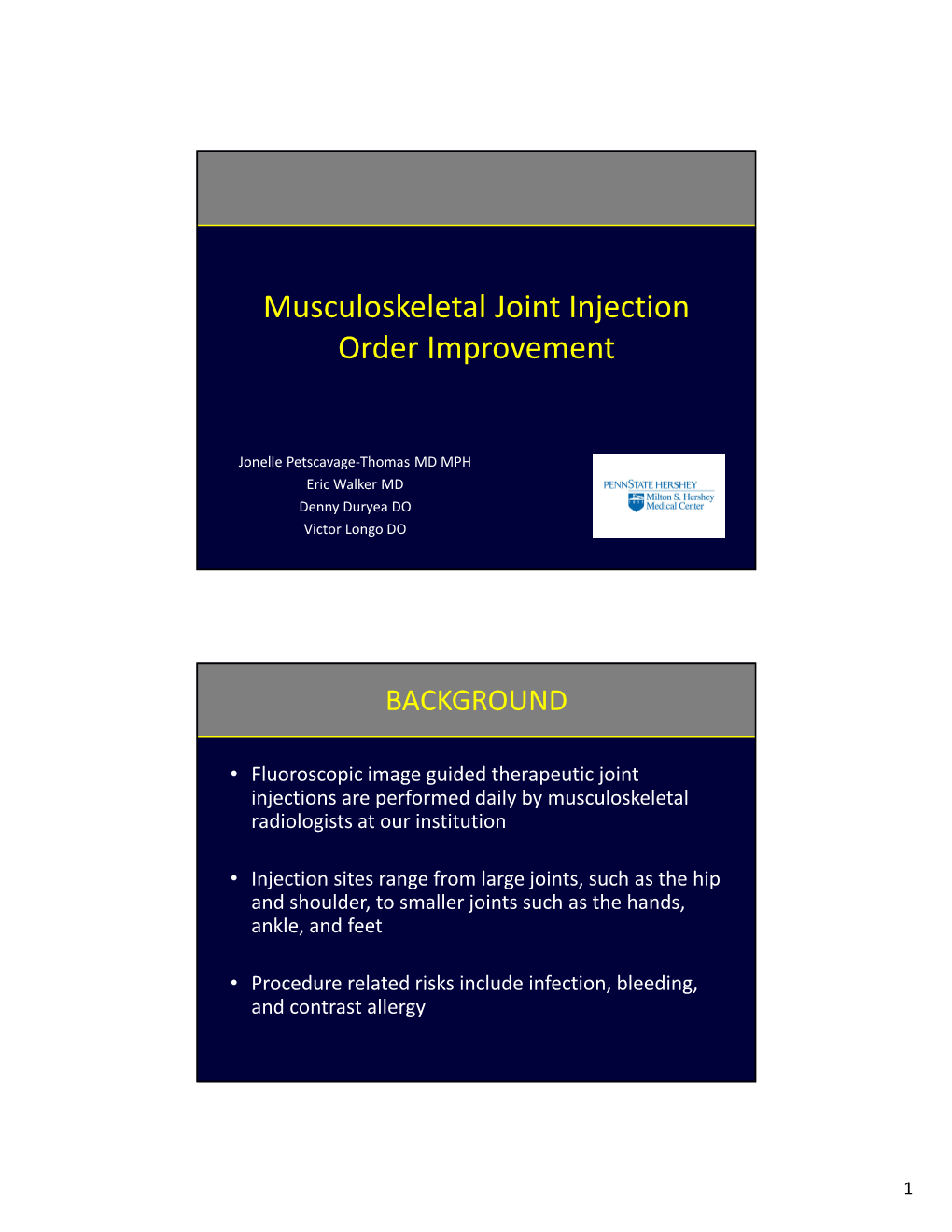 Musculoskeletal Joint Injection Order Improvement