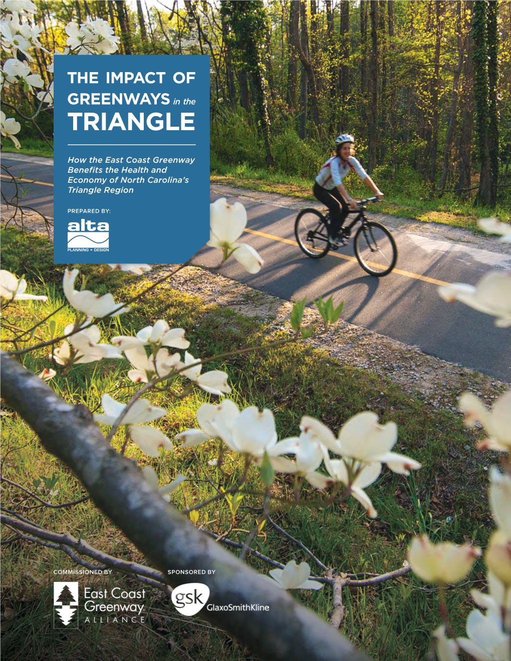 THE IMPACT of GREENWAYS in the TRIANGLE