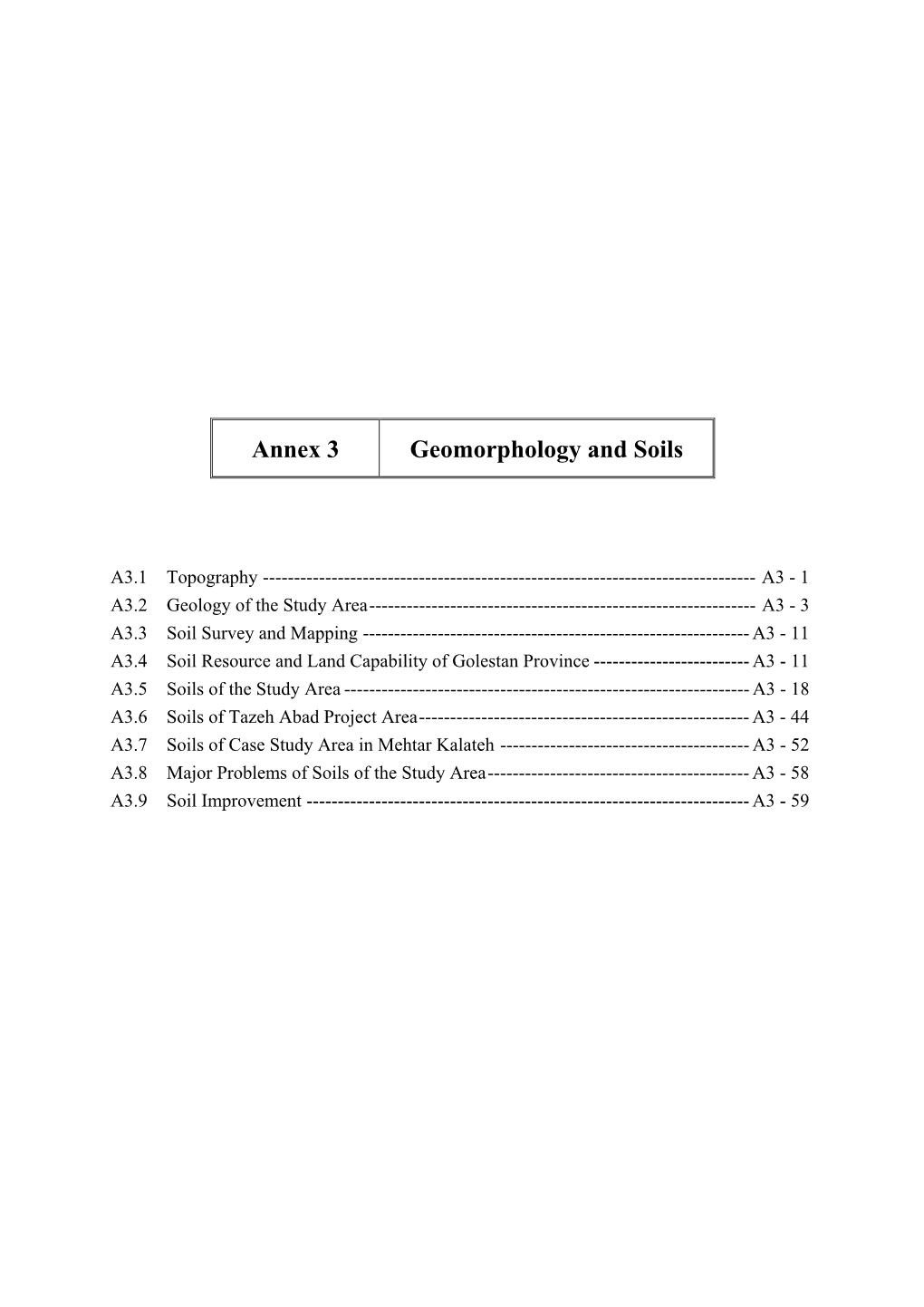 Annex 3 Geomorphology and Soils