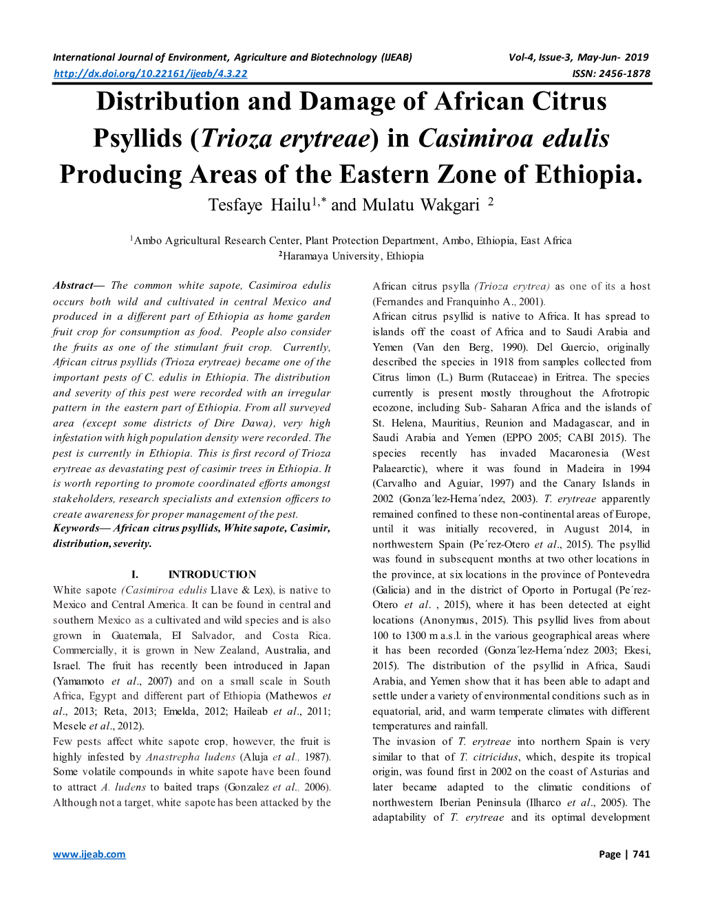 Distribution and Damage of African Citrus Psyllids (Trioza Erytreae) in Casimiroa Edulis Producing Areas of the Eastern Zone of Ethiopia