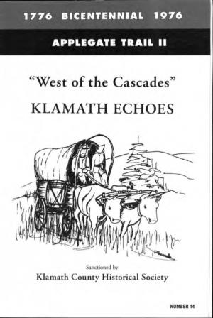 "West of the Cascades" KLAMATH ECHOES