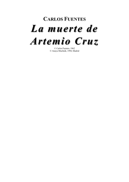 La Muerte De Artemio Cruz