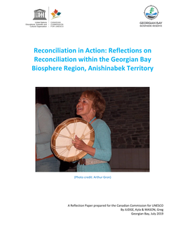 Reflections on Reconciliation Within the Georgian Bay Biosphere Region, Anishinabek Territory