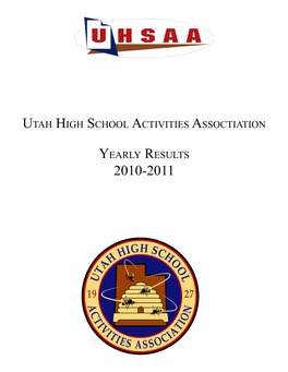 Utah High School Activities Assoctiation Yearly Results