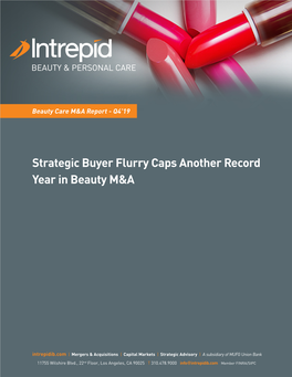 Strategic Buyer Flurry Caps Another Record Year in Beauty M&A