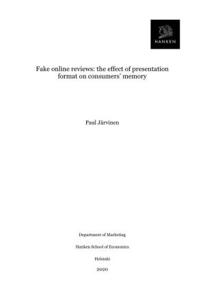 Fake Online Reviews: the Effect of Presentation Format on Consumers’ Memory