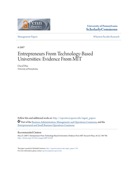 Entrepreneurs from Technology-Based Universities: Evidence from MIT David Hsu University of Pennsylvania
