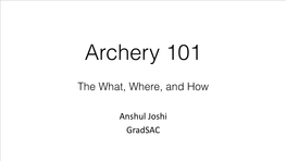 Archery What, Where