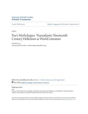Transatlantic Nineteenth Century Hellenism As World Literature David Greven University of South Carolina - Columbia, Dgreven@Mailbox.Sc.Edu