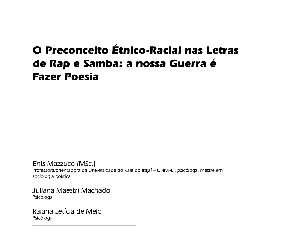 O Preconceito Étnico-Racial Nas Letras De Rap E Samba: a Nossa Guerra É Fazer Poesia