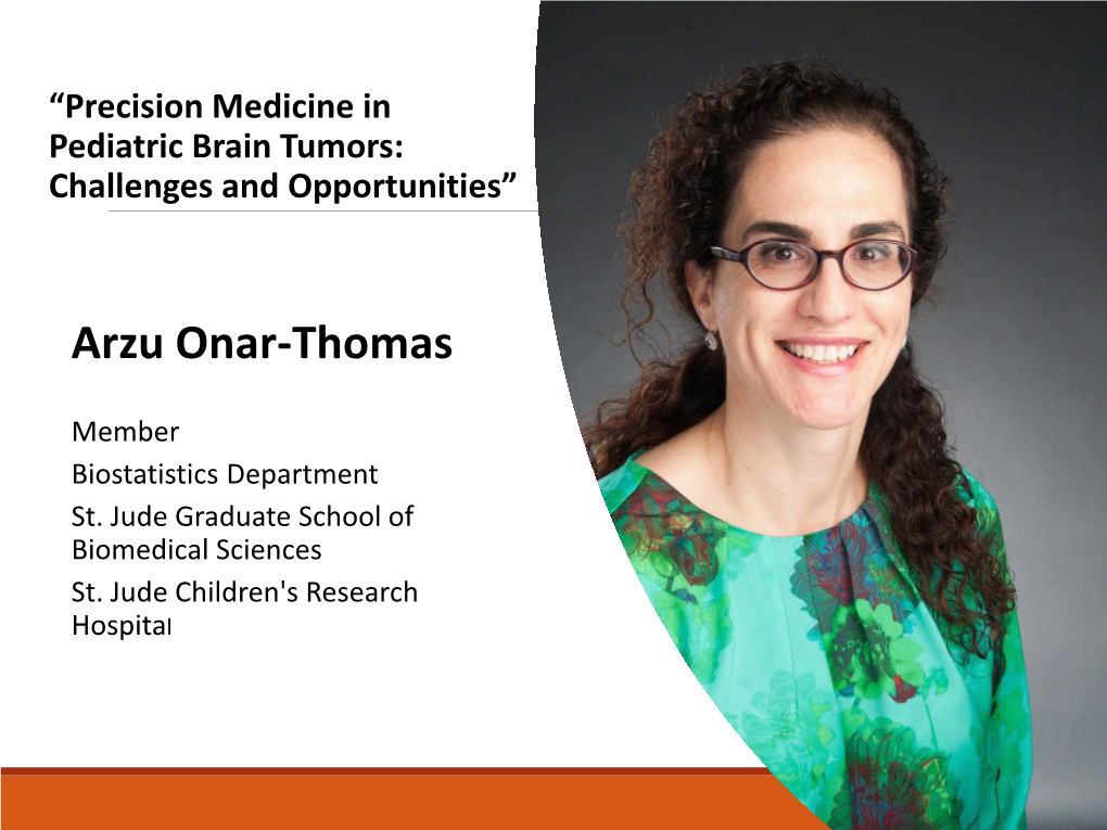 Precision Medicine in Pediatric Brain Tumors: Challenges and Opportunities”