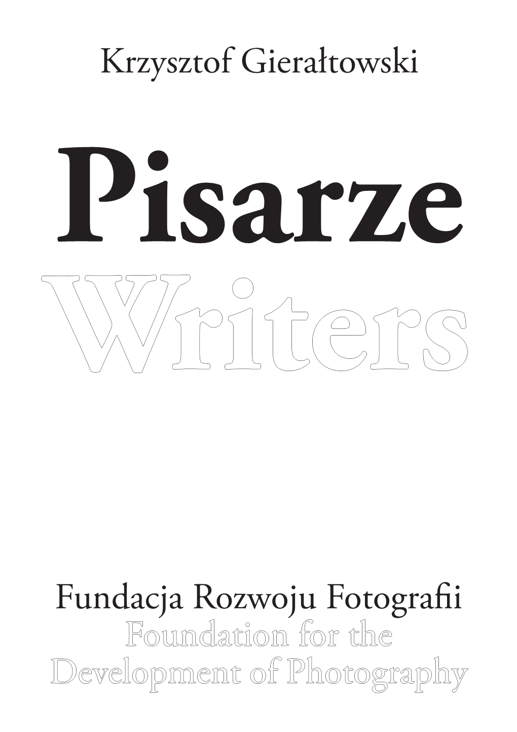 Gierałtowski Pisarze Wwritersriters