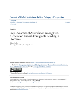 Key Dynamics of Assimilation Among First-Generation Turkish Immigrants Residing in Romania," Journal of Global Initiatives: Policy, Pedagogy, Perspective: Vol