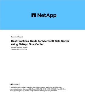 Best Practices Guide for Microsoft SQL Server Using Netapp Snapcenter Manohar Kulkarni, Netapp February 2021 | TR-4714