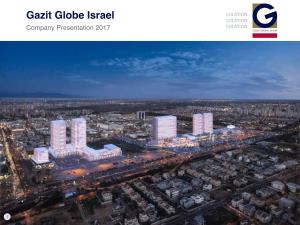 Gazit Globe Israel Company Presentation 2017