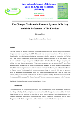 The Changes Made to the Electoral Systems in Turkey and Their Reflectıons to the Elections