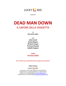 Dead Man Down Il Sapore Della Vendetta