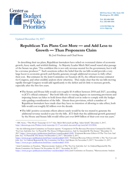 Republican Tax Plans Cost More — and Add Less to Growth — Than Proponents Claim by Joel Friedman and Chad Stone