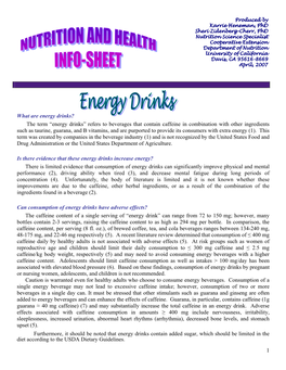 The Term “Energy Drinks” Refers to Beverages That Contain Caffeine In