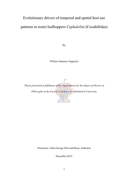 Evolutionary Drivers of Temporal and Spatial Host Use Patterns in Restio Leafhoppers Cephalelini (Cicadellidae)