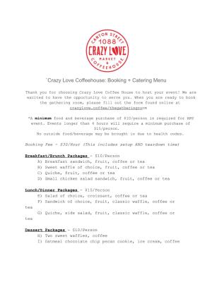 `Crazy Love Coffeehouse: Booking + Catering Menu