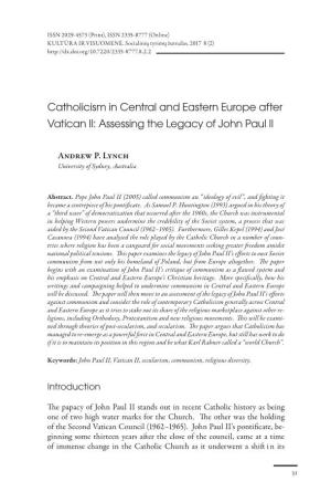 Catholicism in Central and Eastern Europe After Vatican II: Assessing the Legacy of John Paul II