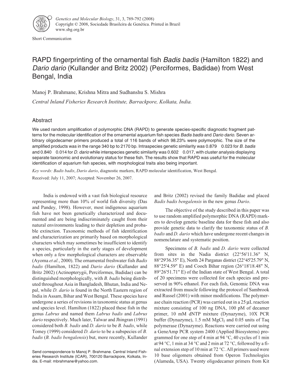 RAPD Fingerprinting of the Ornamental Fish Badis Badis (Hamilton 1822) and Dario Dario (Kullander and Britz 2002) (Perciformes, Badidae) from West Bengal, India