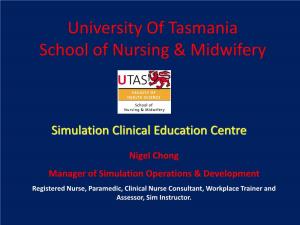 University of Tasmania School of Nursing & Midwifery