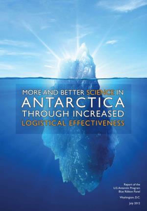 And Better Science in Antarctica Through Increased Logistical Effectiveness