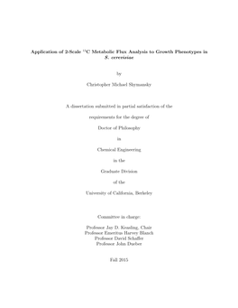 Application of 2-Scale 13C Metabolic Flux Analysis to Growth Phenotypes in S