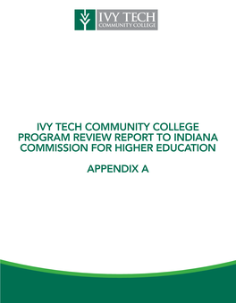 IVY TECH COMMUNITY COLLEGE PROGRAM REVIEW REPORT to INDIANA COMMISSION for HIGHER EDUCATION APPENDIX a 2013-14 Program Review Dashboard--Statewide Summary--SAMPLE